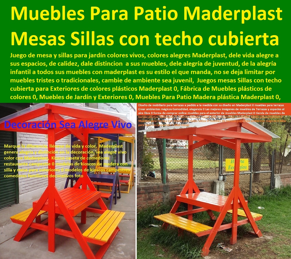 Juegos mesas Sillas con techo cubierta para Exteriores de colores plásticos Maderplast 0, Fábrica de Muebles plásticos de colores 0, Muebles de Jardín y Exteriores 0, Muebles Para Patio Madera plástica Maderplast 0, Muebles WPC Juegos mesas Sillas con techo cubierta para Exteriores de colores plásticos Maderplast 0, Fábrica de Muebles plásticos de colores 0, Muebles de Jardín y Exteriores 0, Muebles De Terrazas De Exterior 0 Interior 0 Muebles De Jardín Y Exteriores 0 Muebles Para Exteriores De Madera Plástica Maderplast 0 Muebles Para Hostelería Y Hotelería 0 Muebles Para Cafeteria 0 Muebles Para Restaurante 0 Diseño de Muebles Campestres 0 Fábrica de muebles Campestres, Muebles Campestres Para Exteriores 0 Muebles Para Patio Madera plástica Maderplast 0, Muebles WPC